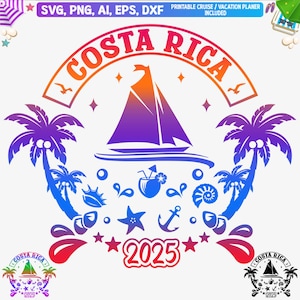 Costa Rica vacation 2025 Svg, Costa Rica T-shirt Design Svg,  Costa Rica Beach Svg, Costa Rica Girls Trip Svg, Sublimation File, Png, Dxf