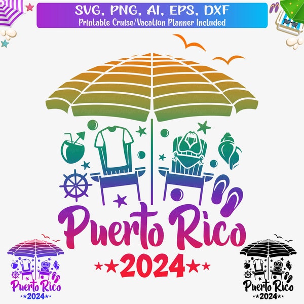 Puerto Rico Vacation 2024 Png Svg File, Puerto Rico svg Summer Beach, Cut File, Puerto Rico Vector, Puerto Rico Family vacation 2024