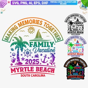 Myrtle Beach Family Vacation 2025 Svg, Myrtle Beach South Carolina Family Trip svg, South Carolina vacay 2025 png, cut files for Cricut, Png