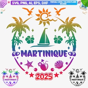 Wakacje na Martynice 2025 Svg, Antyle Francuskie Svg, Wakacje rodzinne na Martynice, Wycieczka dla dziewczyn na Martynice, Karaibska wyspa Martyniki Svg