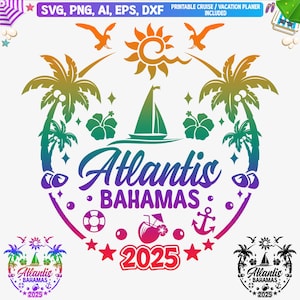 Atlantis Paradise Island, Bahamas 2025 (Svg), Camiseta Atlantis Bahamas (Svg), Vacaciones familiares en Bahamas, Viaje de chicas a Bahamas (Svg), Isla del Caribe