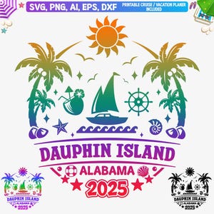 Dauphin Island 2025 Svg, Dauphin Island Alabama Family Vacation Svg, Dauphin Island Girls Trip 2025 Png, Alabama Vacation, Cut files, Dxf