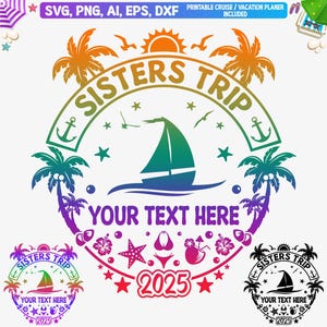 Custom Sisters Trip 2025 SVG PNG: Vacation Shirt Cut File (Digital Download)