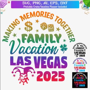 Vacaciones familiares en Las Vegas 2025 Svg, camiseta de vacaciones en Las Vegas 2025 svg, viaje familiar en Las Vegas Svg, camiseta familiar a juego Png, archivo de corte, Dxf