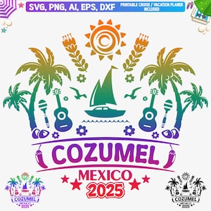Cozumel Mexico 2025 SVG, Cozumel Mexico Family Vacation 2025 SVG, Cozumel Mexico Vacation Png, Cozumel Mexico Girls trip Svg