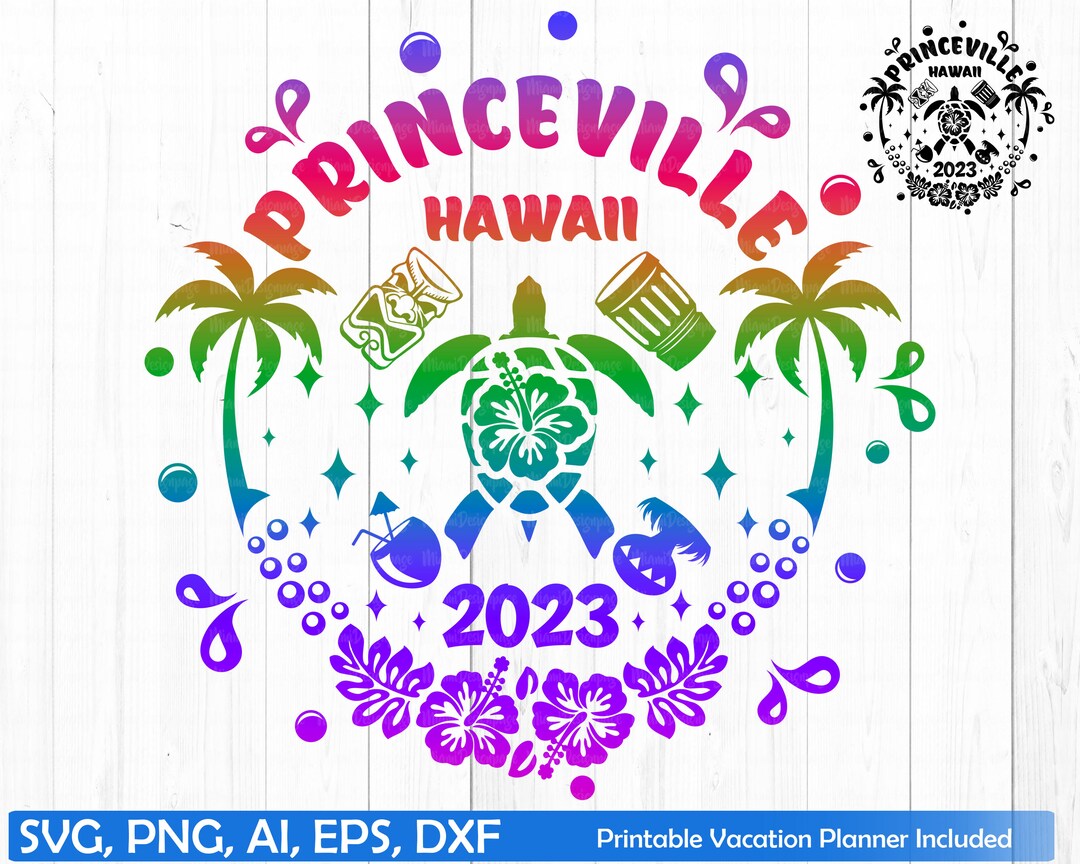 Princeville Hawaii Vacation 2023 Svg Princeville Shirt Svg Etsy