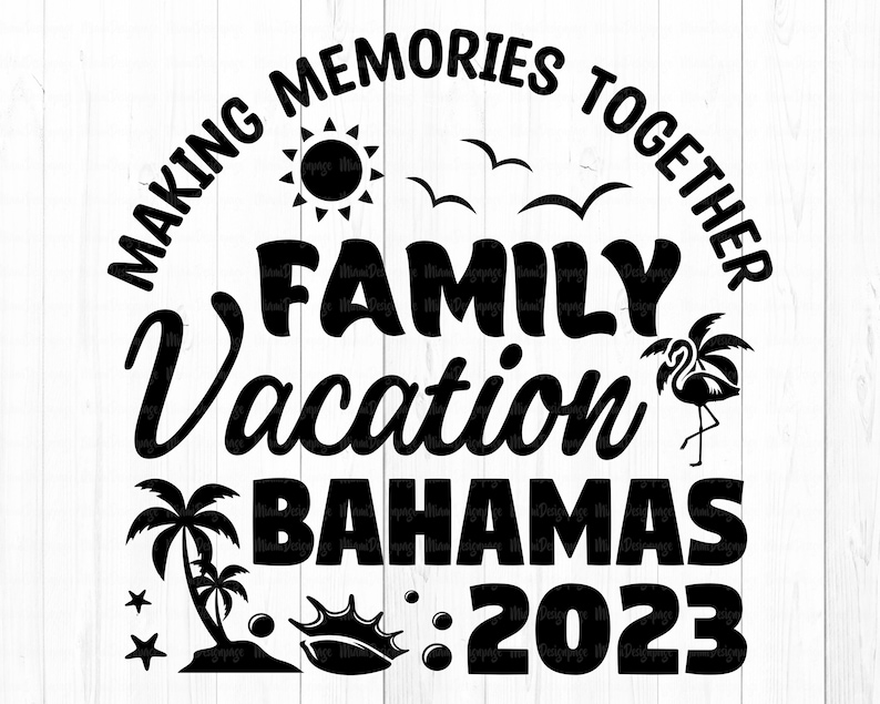 Bahamas Family Vacation 2023 Svg Bahamas Vacay 2023 Tshirt Etsy