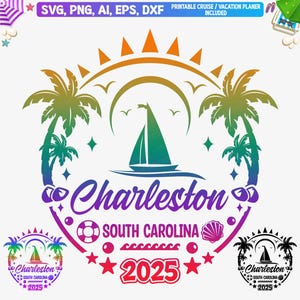 Charleston 2025 Svg, Charleston Family vacation svg, Charleston South Carolina Girls Trip Png, Charleston Cut Files For Cricut
