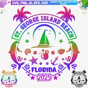 ST. George Island Beach 2025 SVG, ST. George Island Strand Familienurlaub svg, ST. George Island Beach Girls Trip 2025 Png, Florida Urlaub