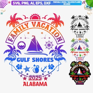 Gulf Shores Family Vacation 2025: SVG PNG Cricut File (Digital Download)