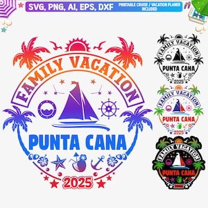 Punta Cana Family Vacation 2025 SVG: Dominican Republic Trip (Digital Download)