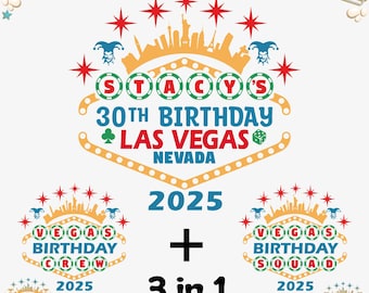 Benutzerdefinierte Las Vegas Geburtstag 2025 SVG: Squad T-Shirt Design (Digitale Datei)