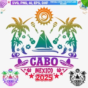 Cabo 2025 svg, Cabo summer vacation 2025, Cabo girls trip, Mexican Family vacation, Cabo crew, Cabo San Lucas 2025, Cabo Mexico Cut File