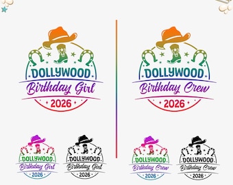Dollywood Birthday Girl/Crew 2026 SVG PNG: T-Shirt Schnittdatei