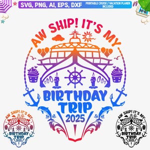 Birthday Cruise Trip 2025 SVG PNG: Cruisin&#39; Crew Cut File (Digital Download)