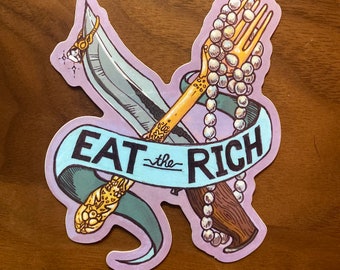 Eat the Rich - Sticker
