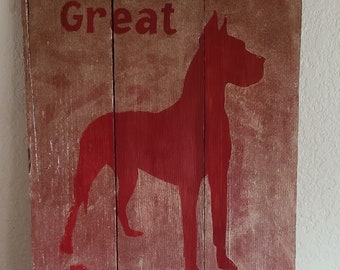 Hand Painted Reclaimed Wood Sign (Great Dane)---Discounted Price!