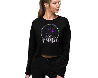 Velaris Stars Who Listen ACOTAR Cropped Sweatshirt