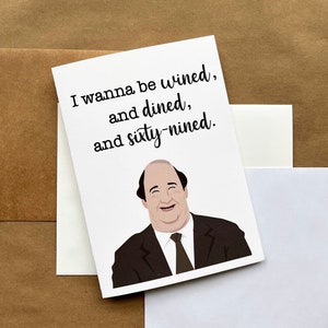 Kevin Malone “Wined, Dined, and Sixty-Nined” Valentine’s Day, Anniversary, Wedding, Love Card — The Office