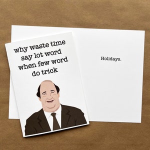 Kevin Malone “why say lot word when few word do trick” Valentine’s Day, Anniversary, Wedding, Love, Thank You, Birthday Card— The Office