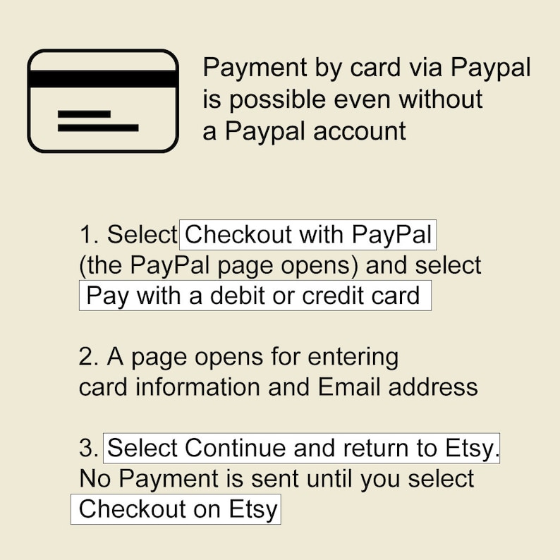 May include: Image with instructions on how to pay with a credit or debit card via PayPal on Etsy. The image includes a credit card icon and numbered steps with text explaining the process.