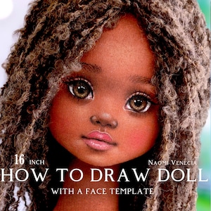 Video tutorial on drawing the face of a ragdoll Naomi Venecia using a face template / Tutorial on DIY painting the face of textile art doll
