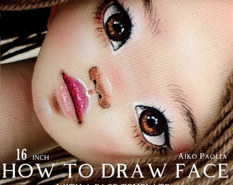 face painting doll with face template video16 inch rag doll Aiko Paolia cloth doll pattern soft doll body wool hair pdf video tutorial