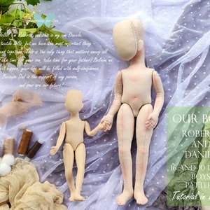 May include: Two unpainted fabric dolls, one 16 inches tall and the other 10 inches tall, holding hands. The dolls are on a white fabric background with a quote about the importance of spending time with loved ones. The text "Our Boys Roberto and Daniele 16 and 10 inches Boys Patterns Tutorial in English" is in the lower right corner of the image.