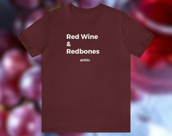 Red Wine, wine lover, wine shirt, drinking tee, liquor, sweet red wine, gift for him, funny gift