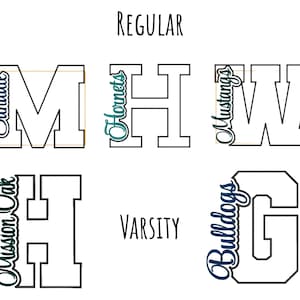 May include: A graphic display featuring the text Regular and Varsity above and between large outlined block letters. The letters M, H, W, H, and G are paired with cursive text reading Sundale, Hornets, Mustangs, Mission Oak, and Bulldogs.