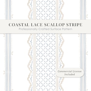 Peut inclure: Un motif de surface avec des rayures verticales et un motif central en forme de dentelle festonnée bleu clair et beige sur fond blanc. Le texte indique COASTAL LACE SCALLOP STRIPE, Professionally Crafted Surface Pattern, et Commercial License Included.
