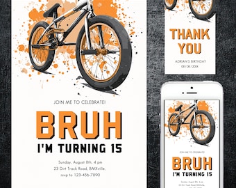 May include: BMX birthday party invitation set featuring a stylized orange and black bicycle illustration. The invitation reads "BRUH I'M TURNING 15" with event details. Includes a thank you tag and a phone mockup with the same design.