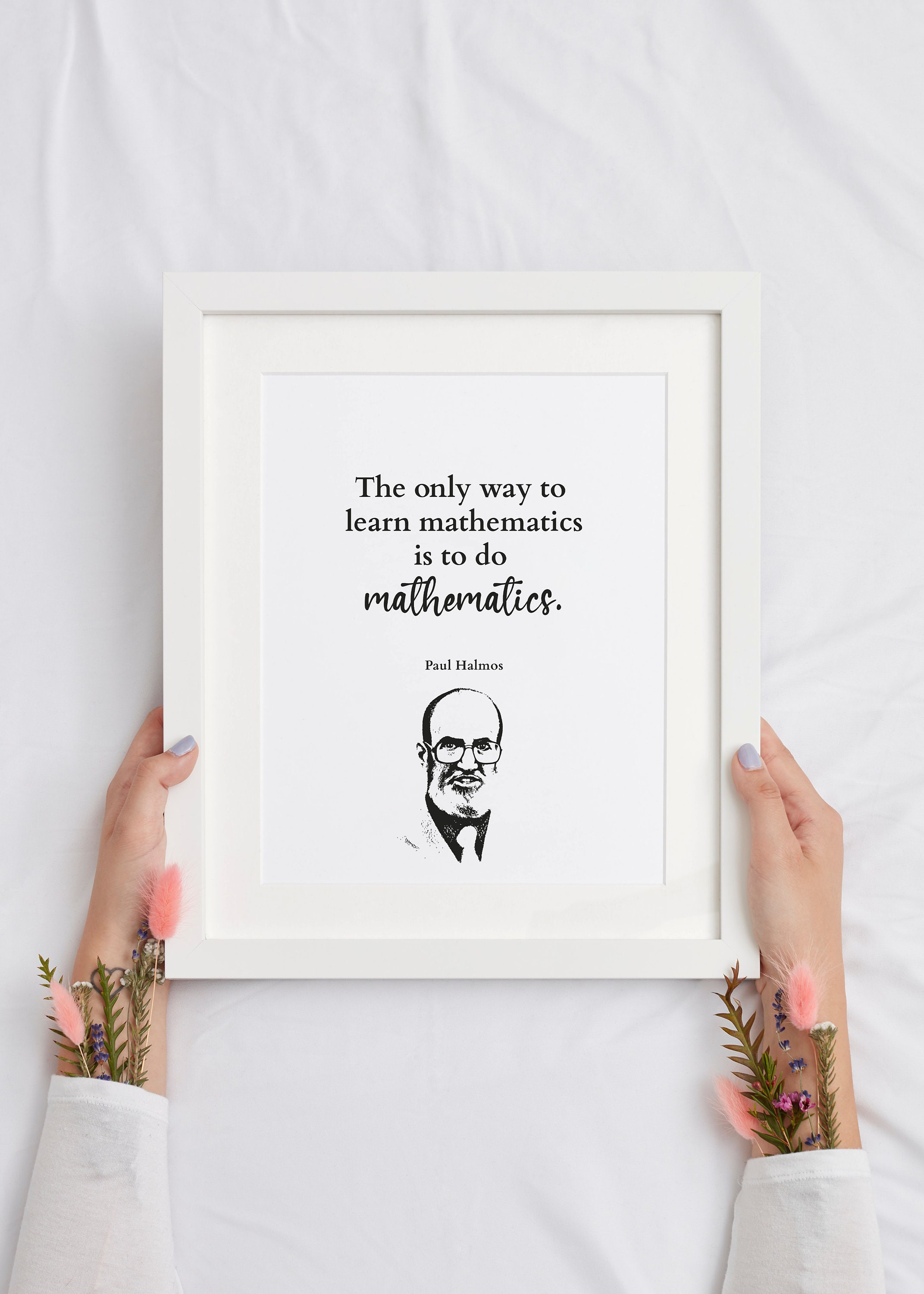 The Only Way to Learn Math is to Do Math Printable Fun Motivational Math Poster, Fun Math Classroom Decor for High School Teachers