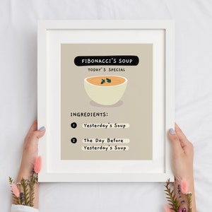 Fibonacci&#39;s Soup Colorful Printable Math Poster, Fun Math Classroom Decor for Middle and High School Teachers