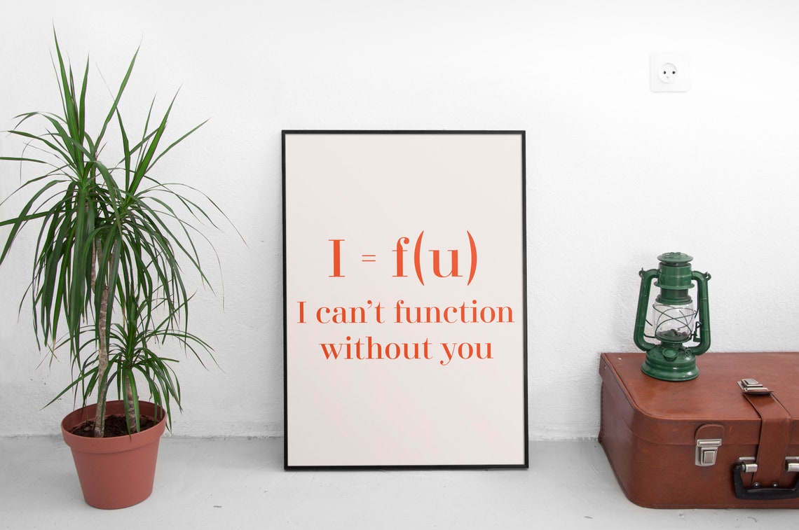 I Can't Function Without You Printable Math Poster - Etsy