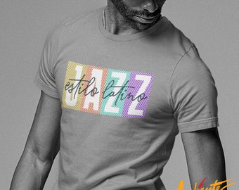 T-Shirt Jazz Estilo Latino T-shirt, trendy apparel latino gift for men