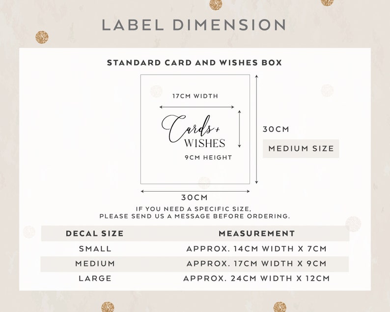 May include: Diagram showing the dimensions of a standard card and wishes box. The box is 30 cm tall and 17 cm wide. The card inside is 9 cm tall and 17 cm wide. The decal size options are small, medium, and large. The small decal is approximately 14 cm wide by 7 cm tall. The medium decal is approximately 17 cm wide by 9 cm tall. The large decal is approximately 24 cm wide by 12 cm tall.
