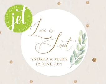 Sofort-Download Love is Sweet Wedding Gastgeschenk Sticker Vorlage, Selbst ausdrucken Sticker Greenery Style Hochzeit Sticker Vorlage