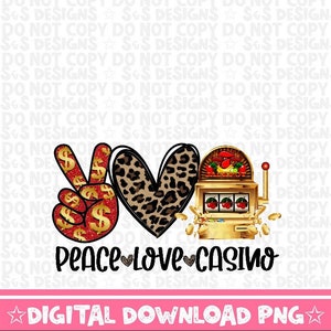 Peace Love Casino Gambling Slot Machine png diseño de sublimación de descarga digital Diseños de sublimación