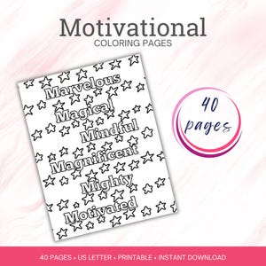 Motivational Coloring Pages, 40 printable pages for adults designed to relieve stress, Inspirational Coloring Quotes, Positive Mindset