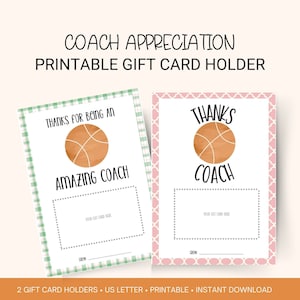Basketball Coach printable Gift Card Holder, Coach Appreciation Gift, Coach Thank you Gift Card Holder, End of Season Appreciation Gift card