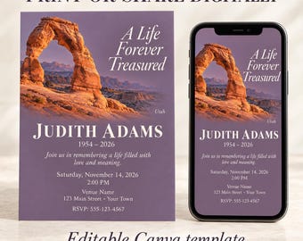 May include: A purple funeral invitation template featuring a photograph of a natural rock arch in Utah. The text reads A Life Forever Treasured, Judith Adams, 1954-2026, and includes event details for a memorial service on November 14, 2026.