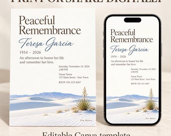 May include: A memorial invitation template featuring the text Peaceful Remembrance, Teresa Garcia, 1954-2026, and event details. The design displays a white desert landscape with a yucca plant, shown on a printed card and a smartphone screen.