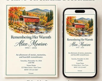 May include: A funeral invitation template featuring a red covered bridge over a stream with autumn foliage. The text reads Remembering Her Warmth, Alice Monroe, 1954-2026, and event details. The design is displayed on a card and a smartphone screen.