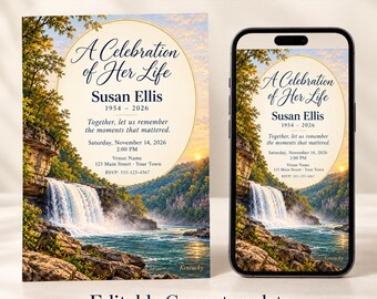 May include: A memorial invitation template featuring a waterfall landscape with the text A Celebration of Her Life, Susan Ellis, 1954-2026, and event details. The design is displayed on a physical card and a smartphone screen.