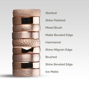 May include: A stack of ten rose gold wedding bands with different finishes, including Stardust, Shine Polished, Mixed Brush, Matte Beveled Edge, Hammered, Shine Milgrain Edge, Brushed, Shine Beveled Edge, and Ice-Matte.