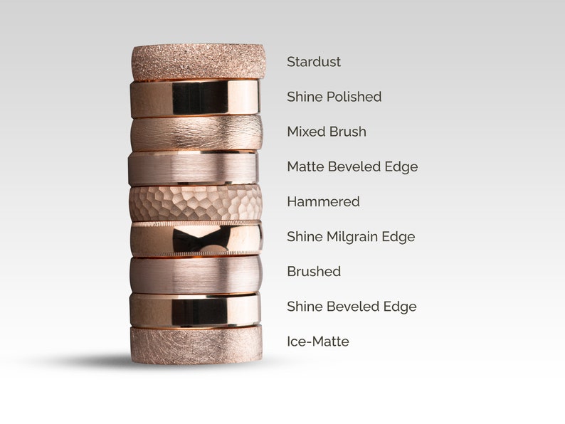 May include: A stack of ten rose gold wedding bands with different finishes, including Stardust, Shine Polished, Mixed Brush, Matte Beveled Edge, Hammered, Shine Milgrain Edge, Brushed, Shine Beveled Edge, and Ice-Matte.