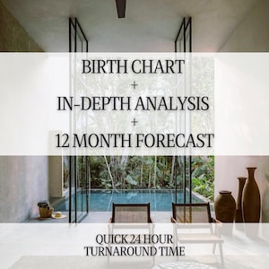 Astrology: Natal Birth Chart + In Depth Analysis + 12 Month Predictions/Forecast Bundle