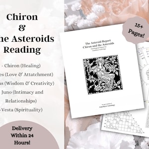 Astrology: Chiron and the Asteroids Birth Chart Reading, Ceres, Juno, Vesta, Pallas Athena, Personalized Gift