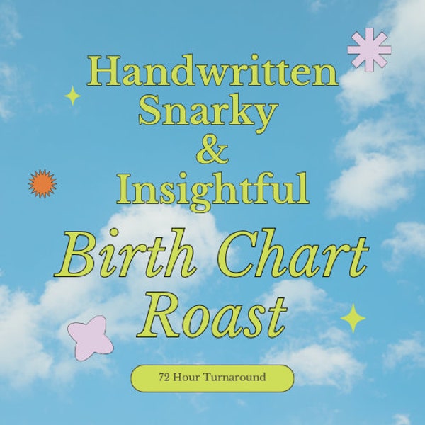 Handwritten Astrology Birth Chart Roast Reading - Hilarious and Insightful Personalized Reading, House, Planet, Key Aspects, Fast Delivery